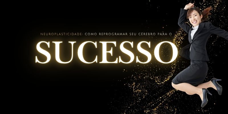 Neuroplasticidade Cerebral